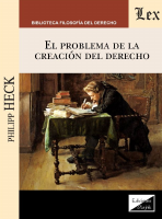 El problema de la creación del Derecho (Heck, Philipp) (1).pdf